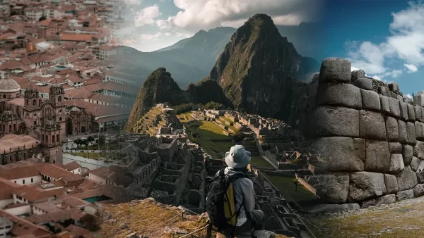 Cusco, Machu Picchu y sacsayhuaman en una imagen, que hacer en Perú en 5 días